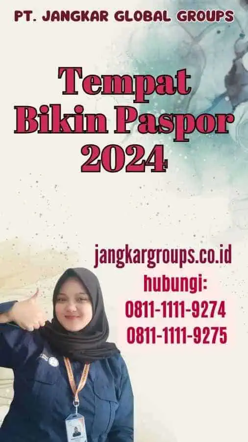 Tempat Bikin Paspor 2024