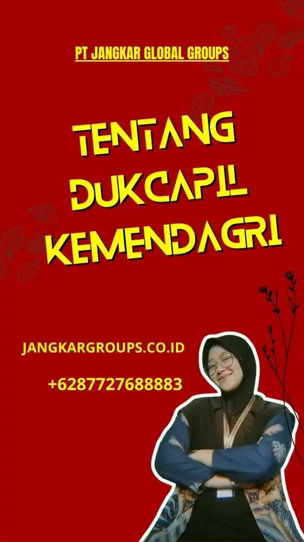 Tentang Dukcapil Kemendagri