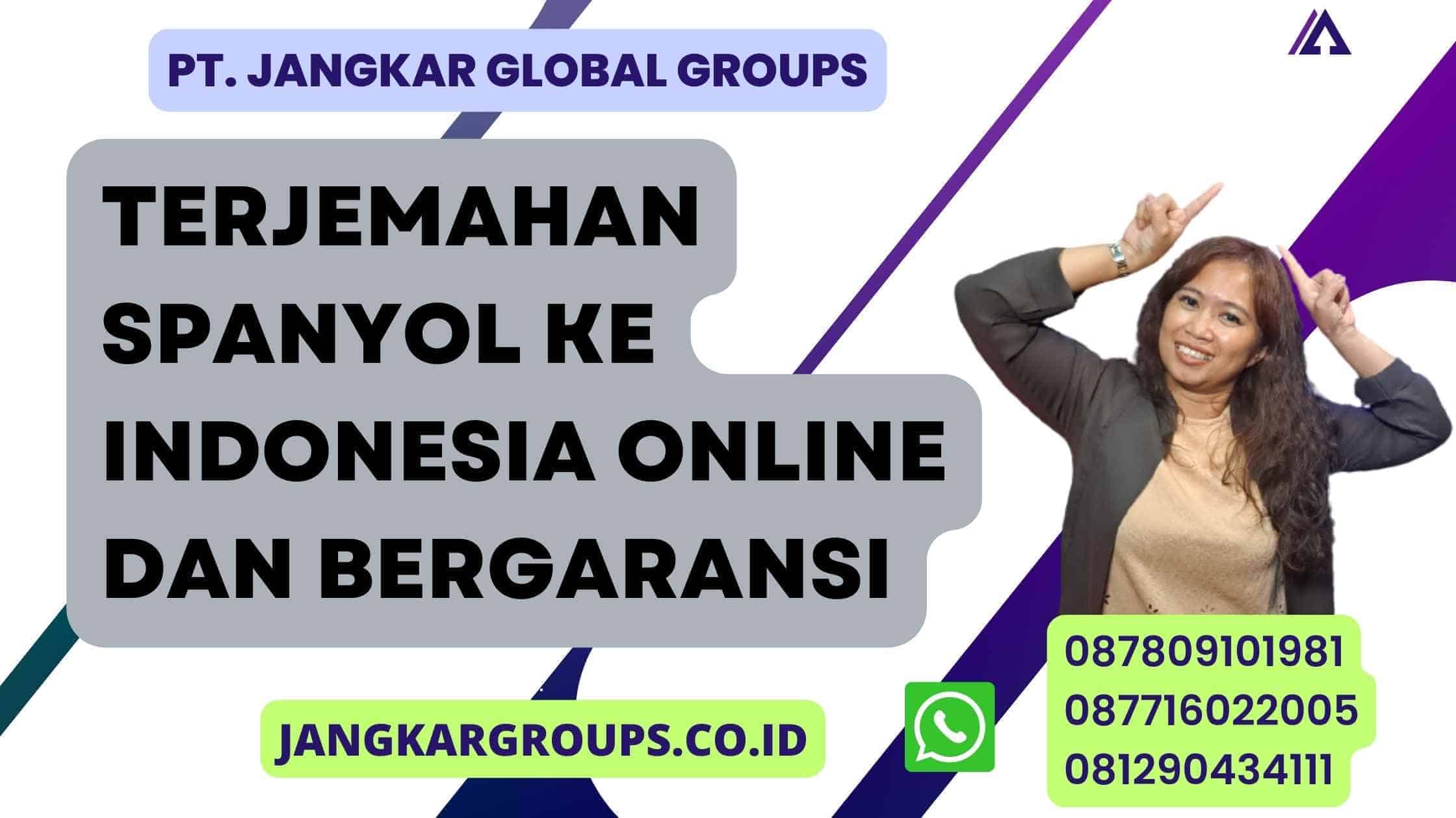 Terjemahan Spanyol Ke Indonesia Online dan Bergaransi