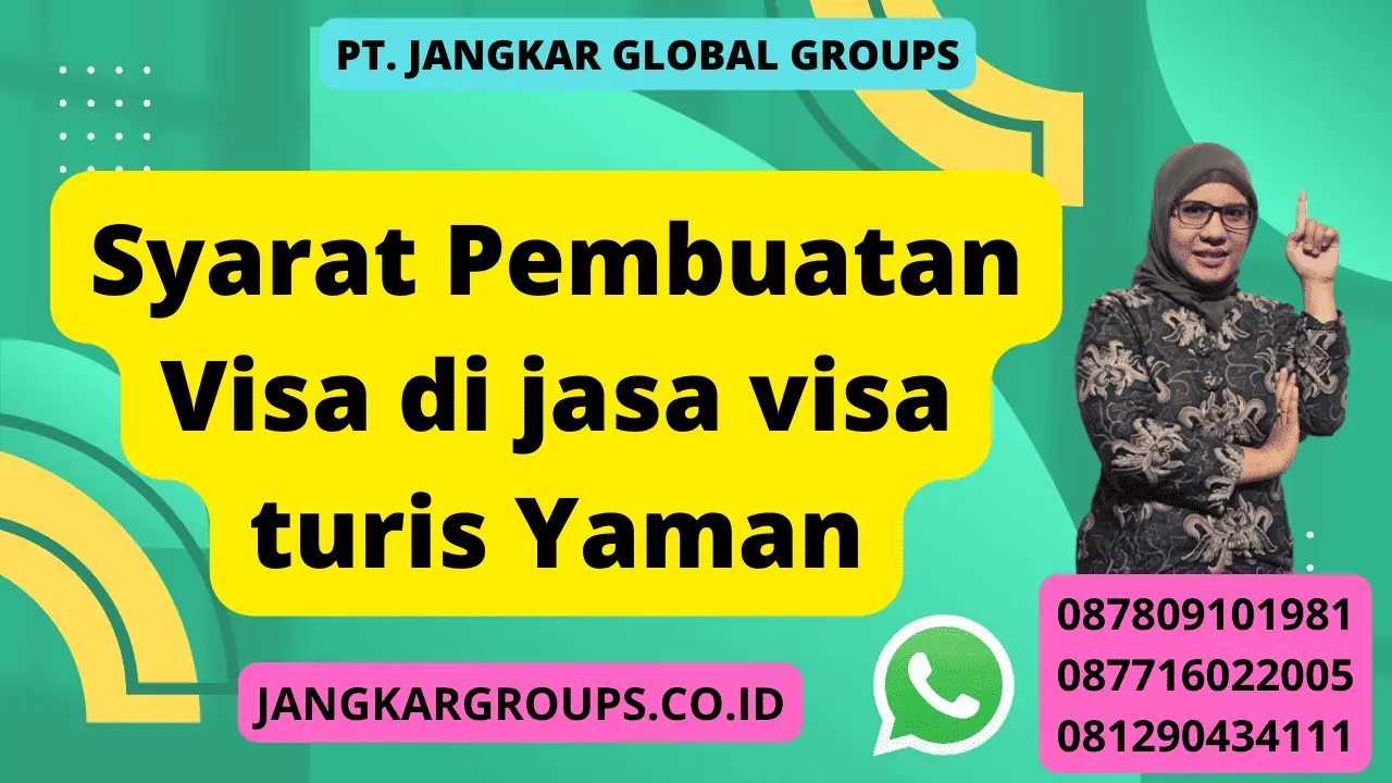 Syarat Pembuatan Visa di jasa visa turis Yaman