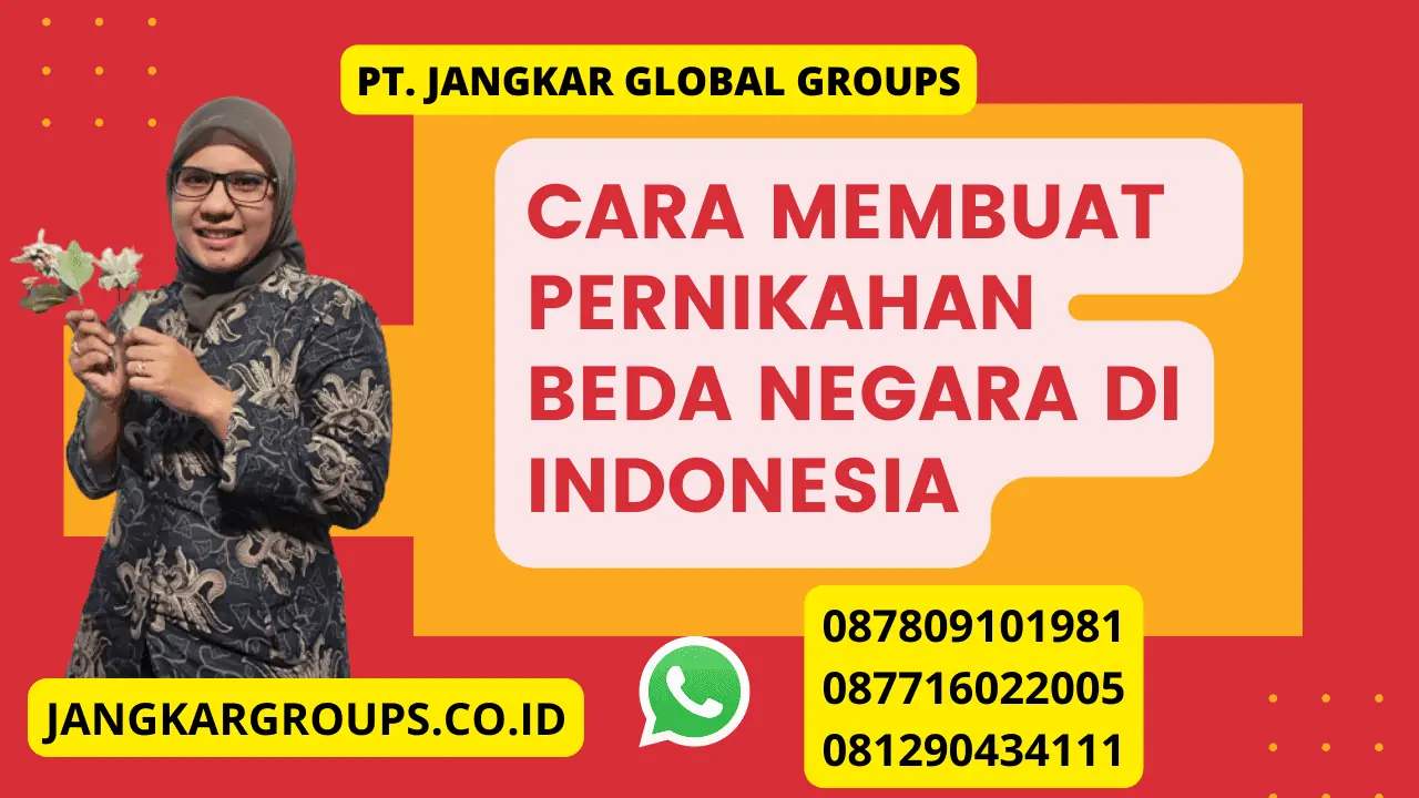 cara membuat Pernikahan Beda Negara Di Indonesia