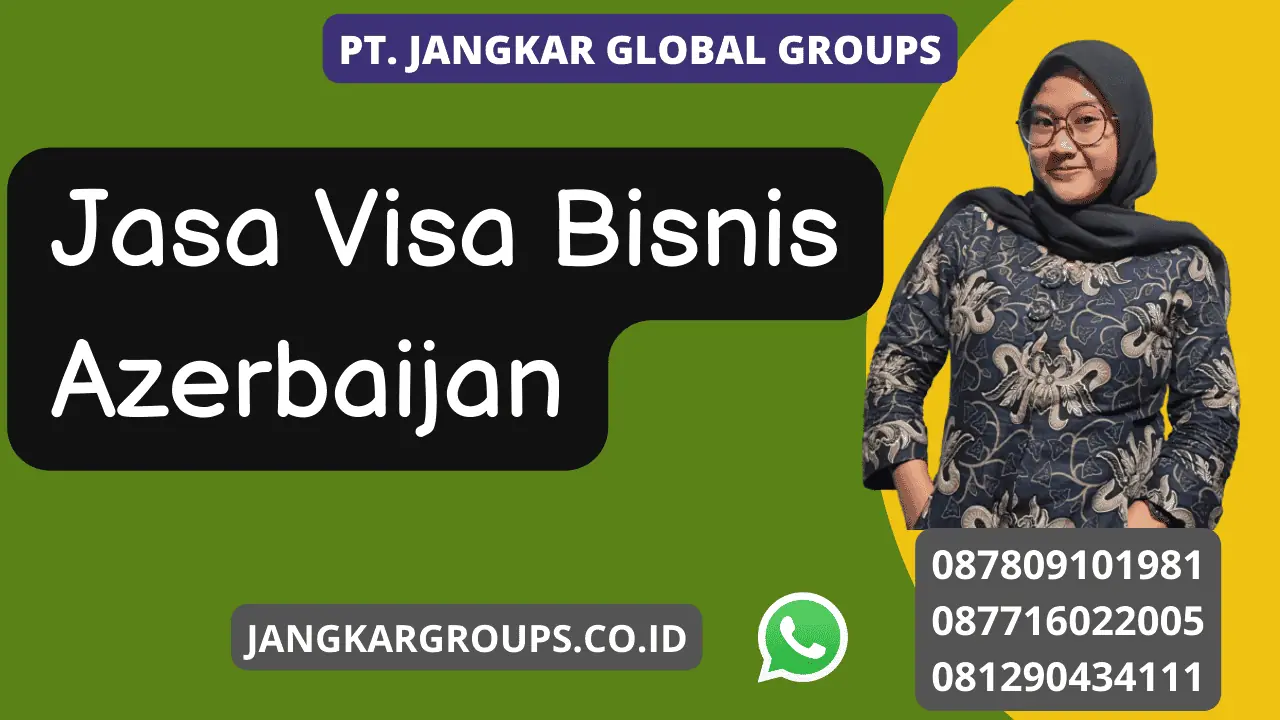 Jasa Visa Bisnis Azerbaijan