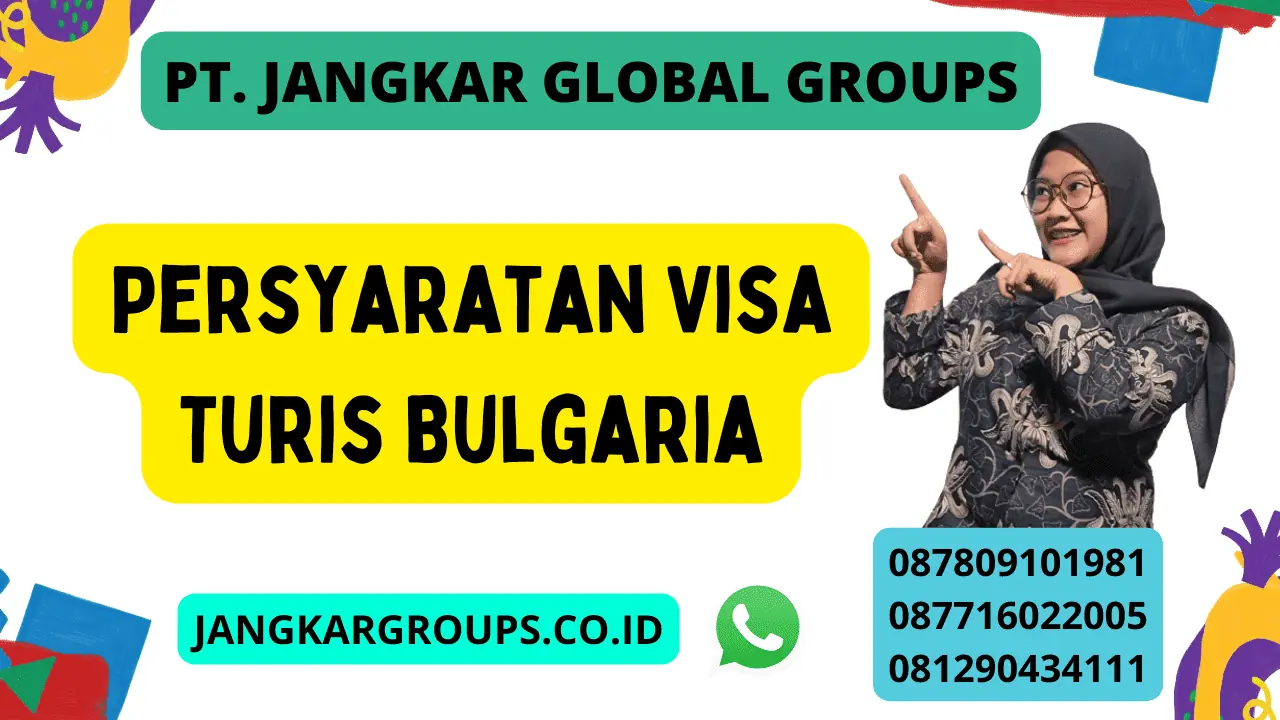 Persyaratan Visa Turis Bulgaria