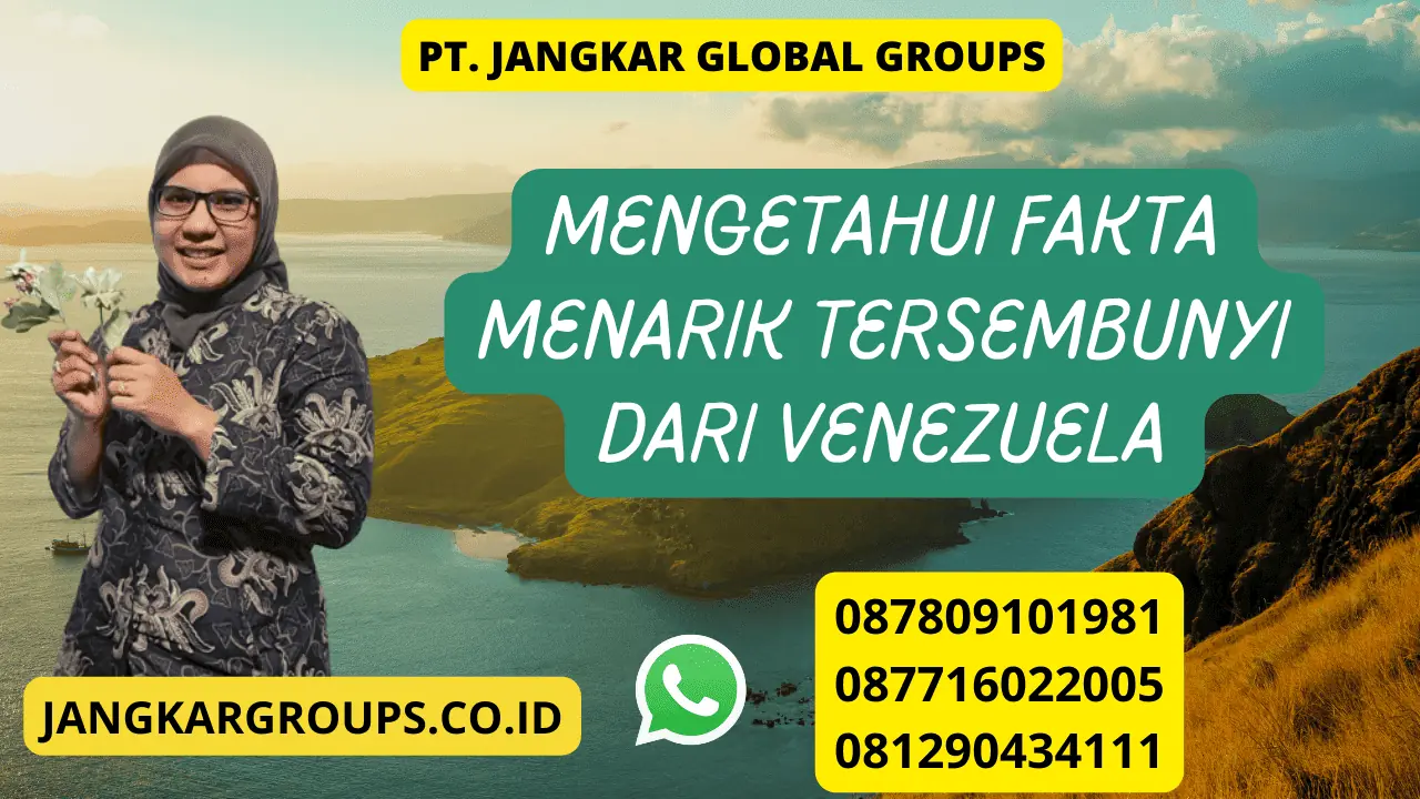 MENGETAHUI Fakta Menarik Tersembunyi dari Venezuela