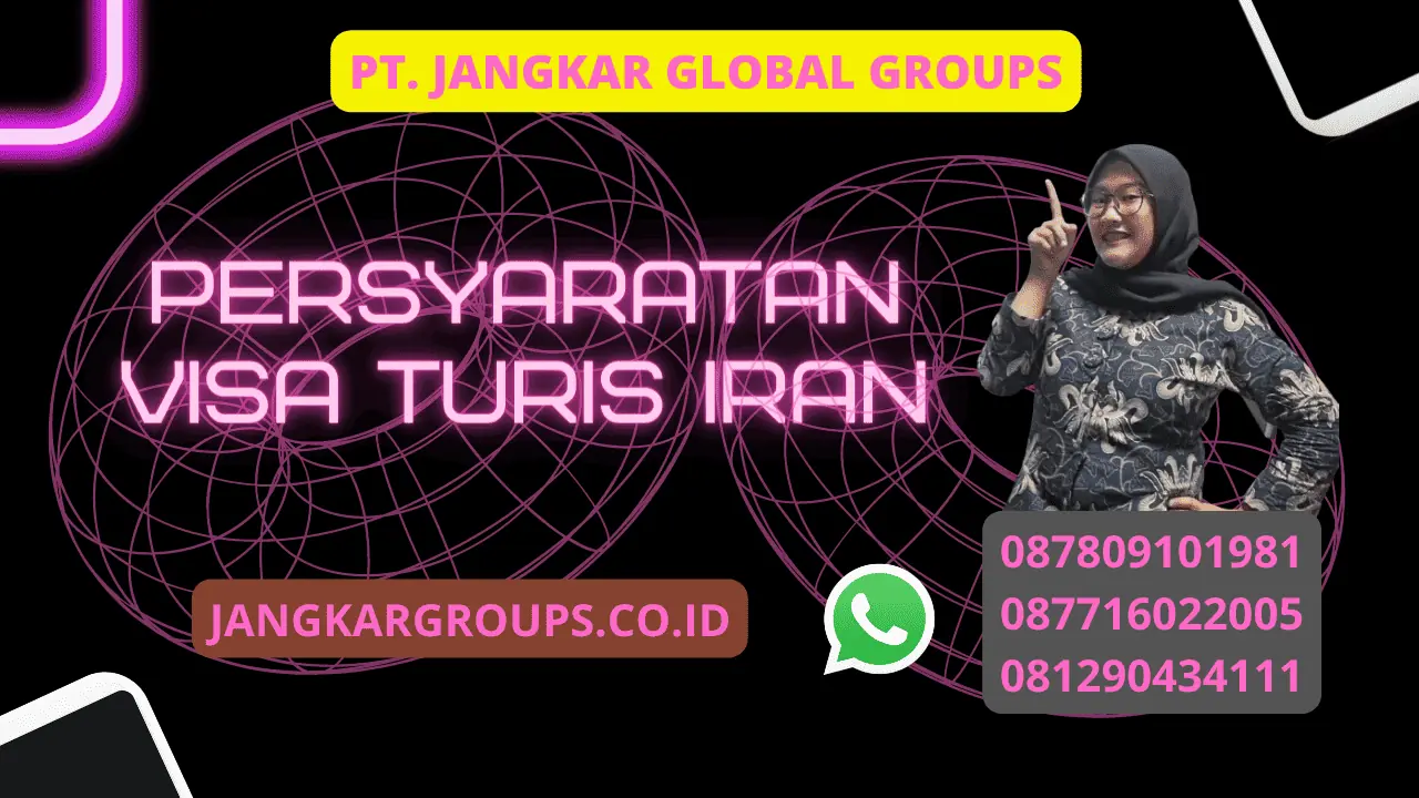 Persyaratan Visa Turis Iran