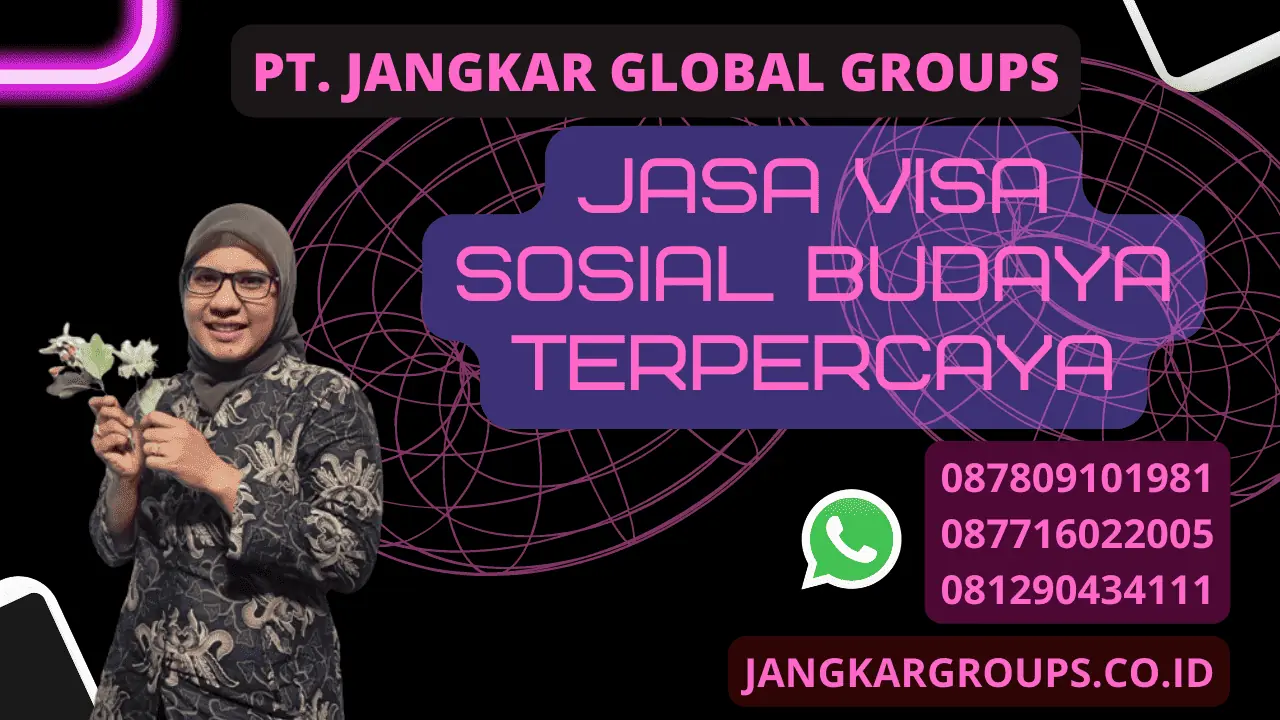 Jasa Visa Sosial Budaya terpercaya