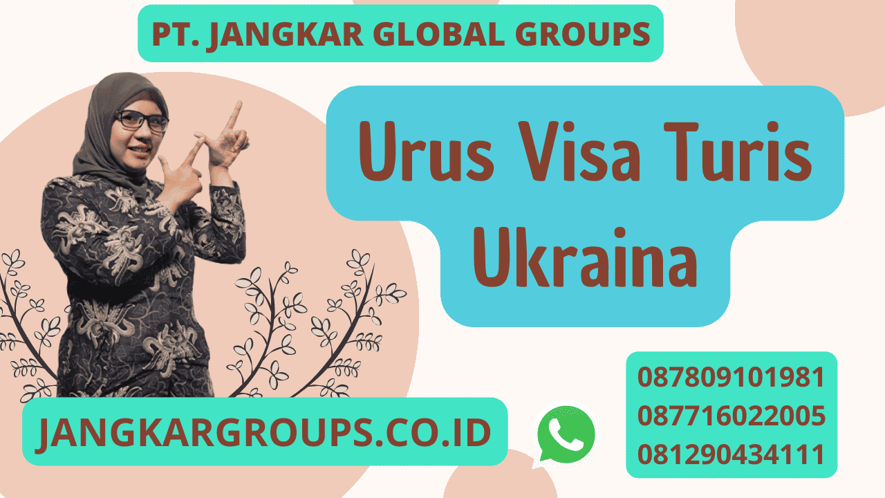 Urus Visa Turis Ukraina