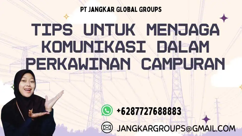 Tips untuk Menjaga Komunikasi dalam Perkawinan Campuran