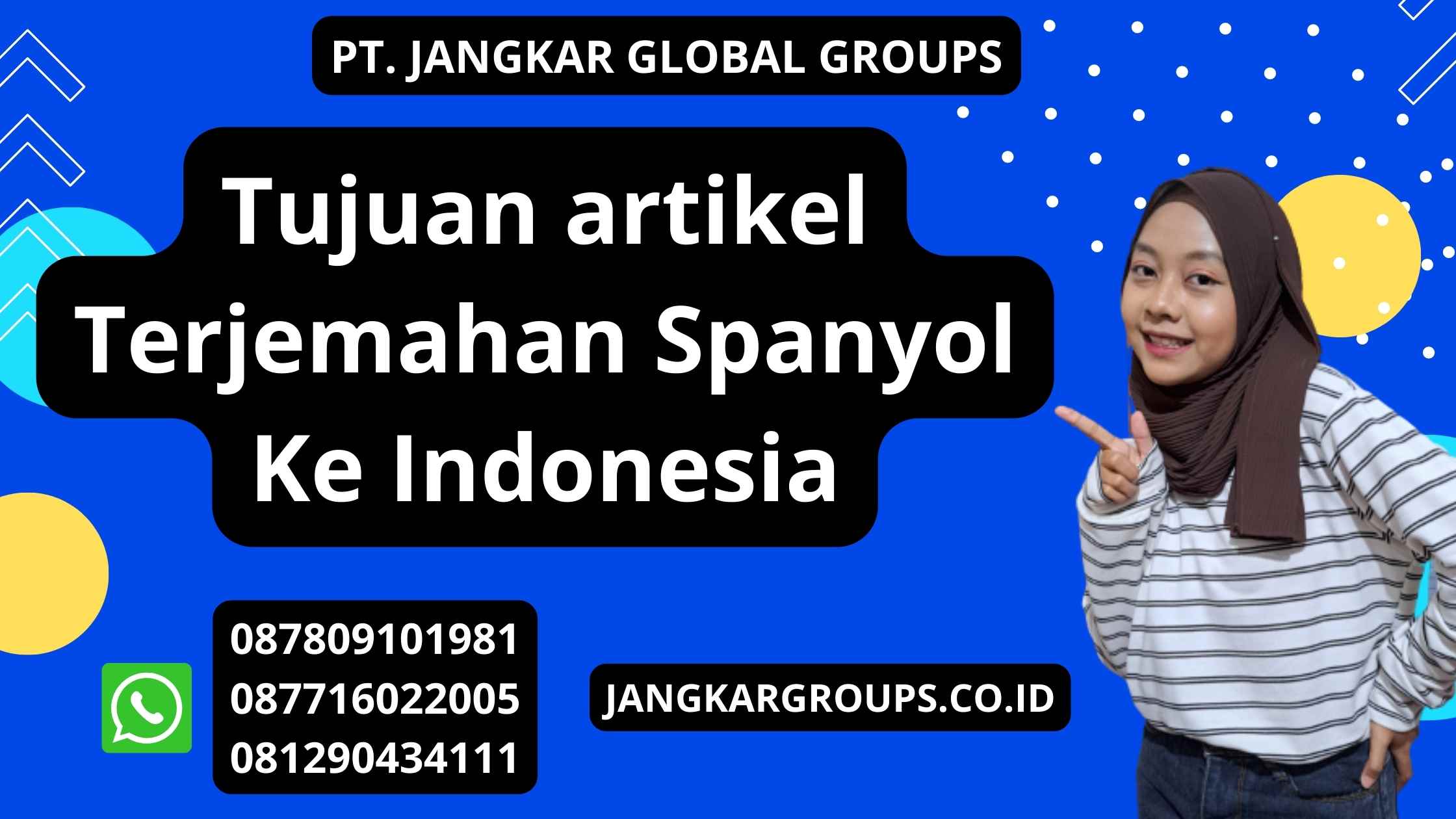 Tujuan artikel Terjemahan Spanyol Ke Indonesia