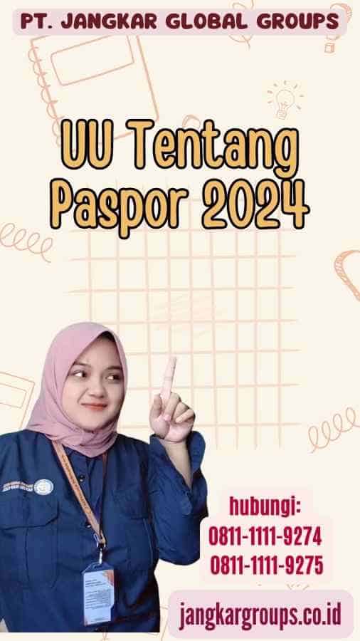 UU Tentang Paspor 2024