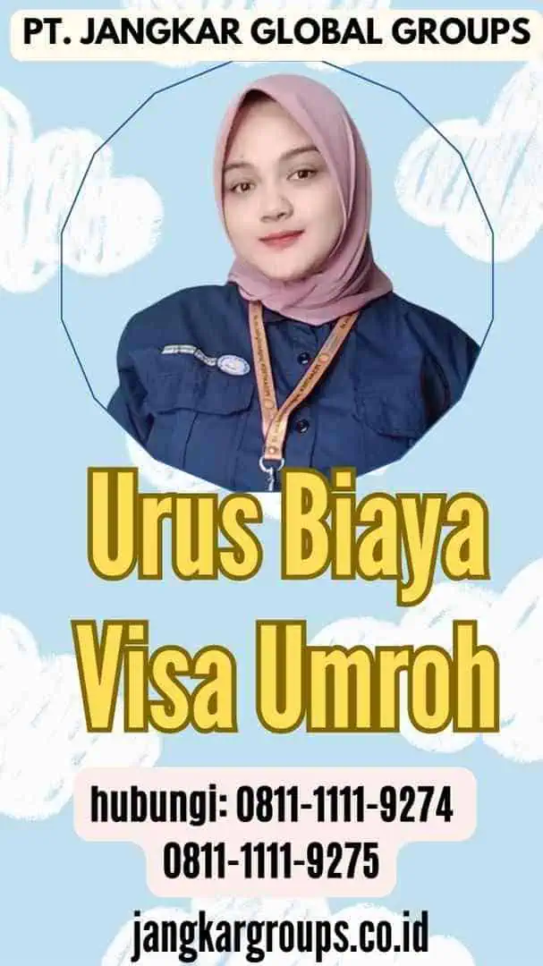 Urus Biaya Visa Umroh