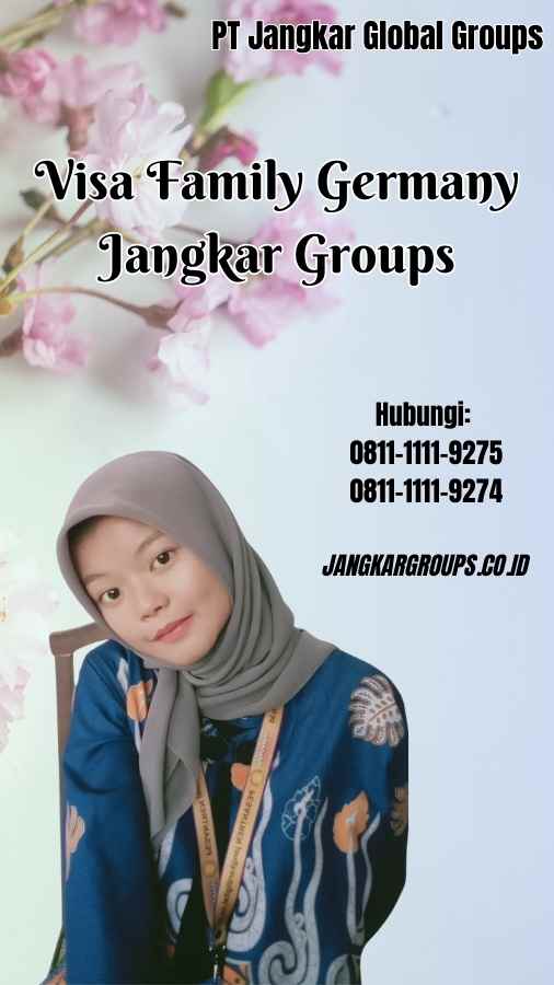 Visa Family Germany Jangkar Groups