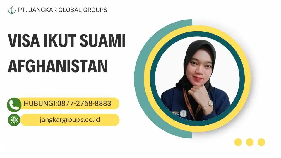 Visa Ikut Suami Afghanistan