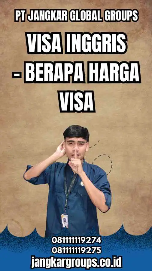 Visa Inggris - Berapa Harga Visa