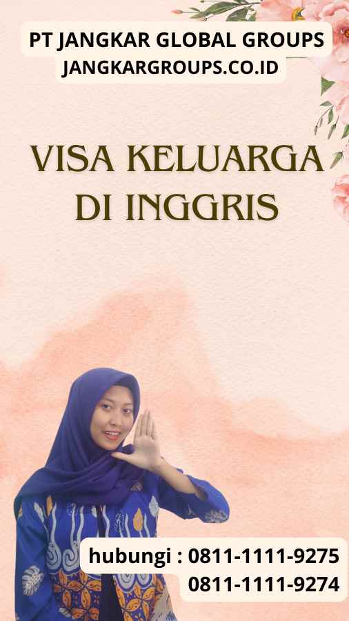 Visa Keluarga di Inggris