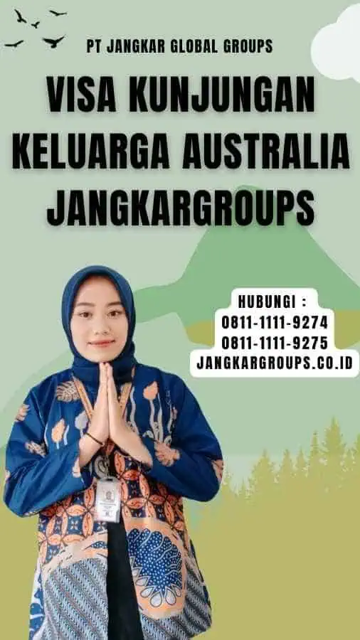 Visa Kunjungan Keluarga Australia Jangkargroups