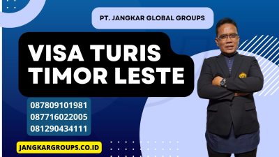 Visa Turis Timor Leste