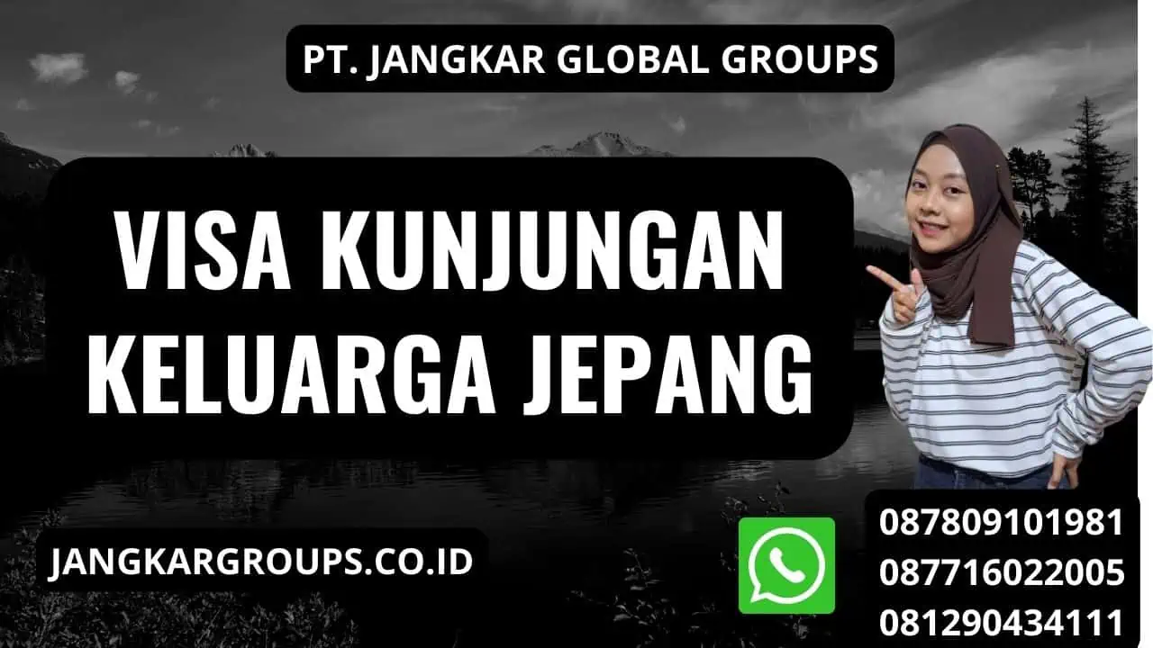 Visa kunjungan keluarga Jepang