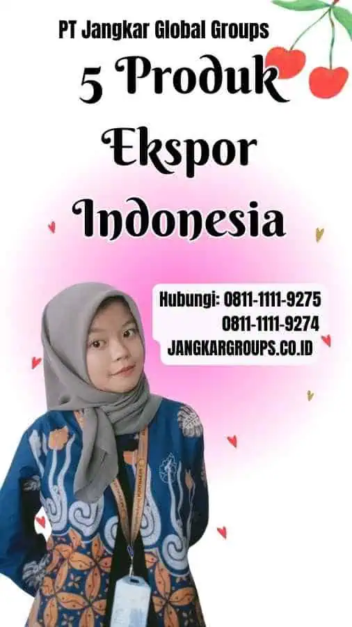 5 Produk Ekspor Indonesia