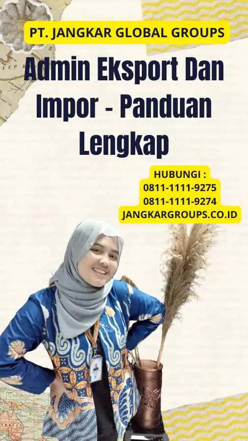 Admin Eksport Dan Impor - Panduan Lengkap