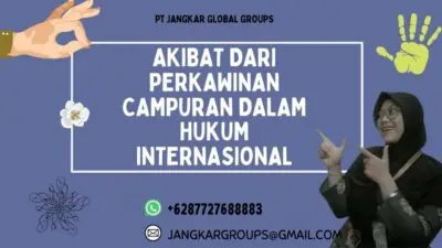 Akibat Dari Perkawinan Campuran Dalam Hukum Internasional