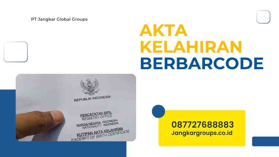 Akta Kelahiran Berbarcode