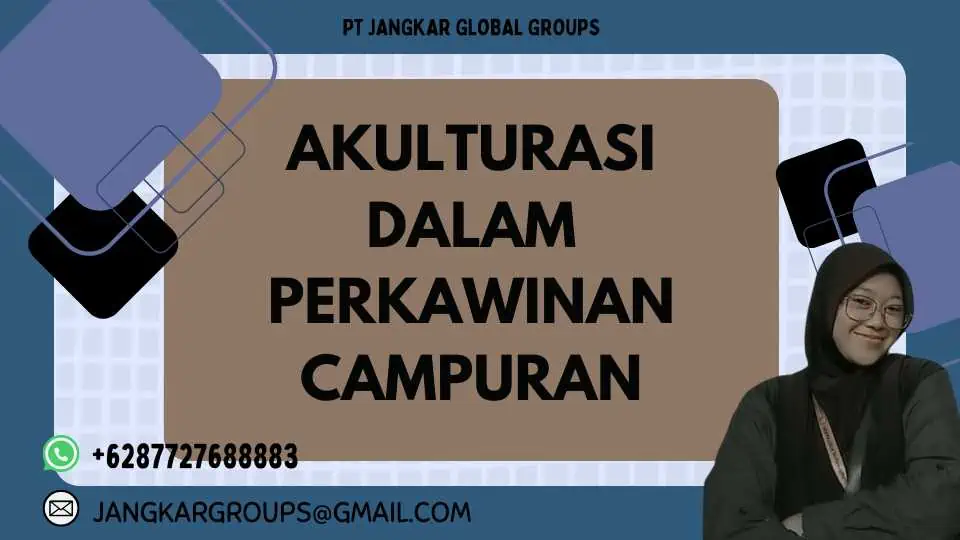 Akulturasi dalam Perkawinan Campuran