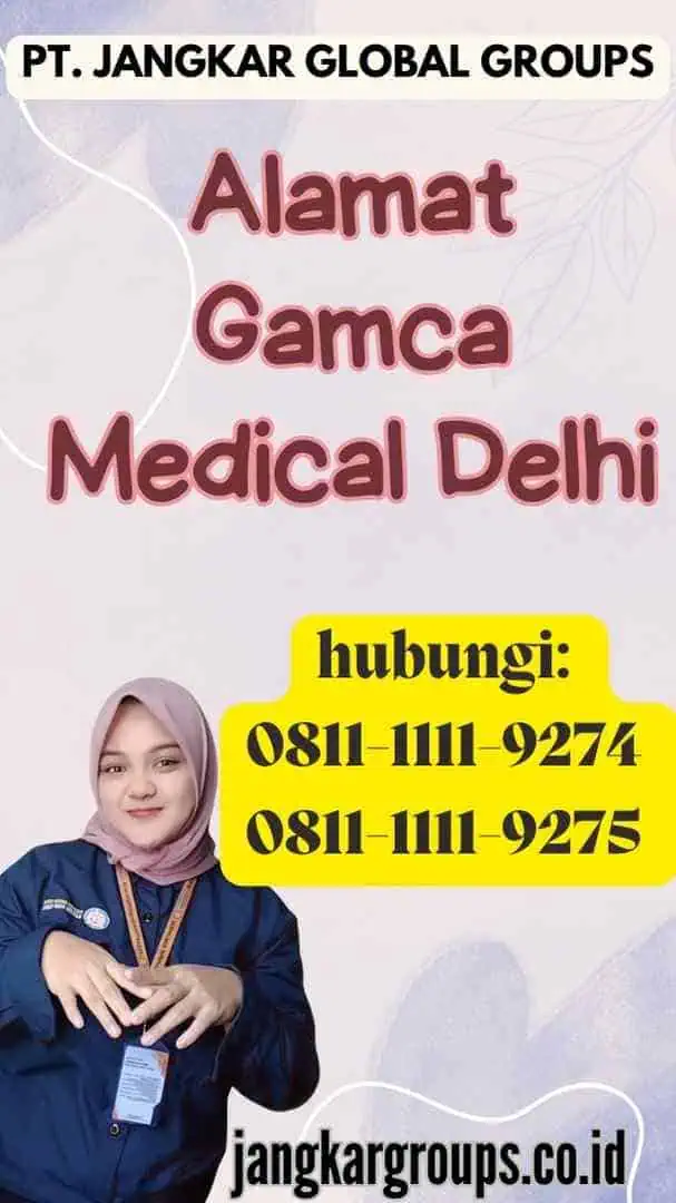 Alamat Gamca Medical Delhi