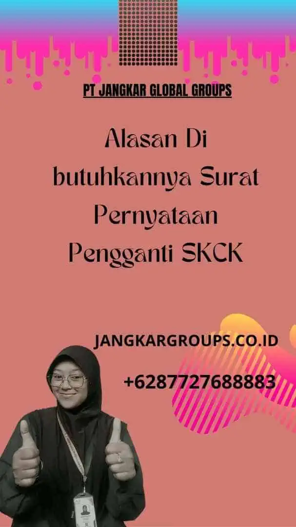 Alasan Di butuhkannya Surat Pernyataan Pengganti SKCK