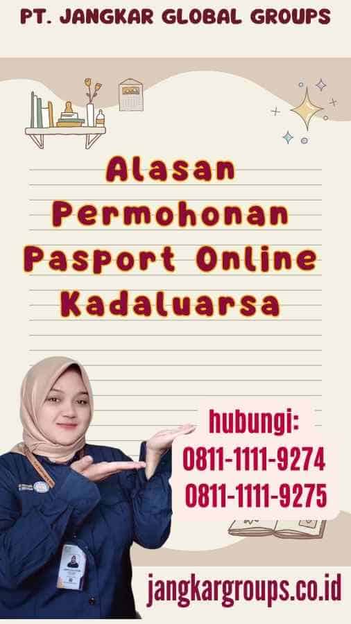 Alasan Permohonan Pasport Online Kadaluarsa