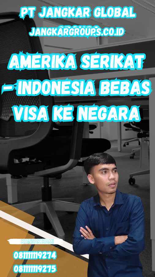 Amerika Serikat - Indonesia Bebas Visa Ke Negara