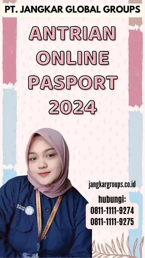 Antrian Online Pasport 2024