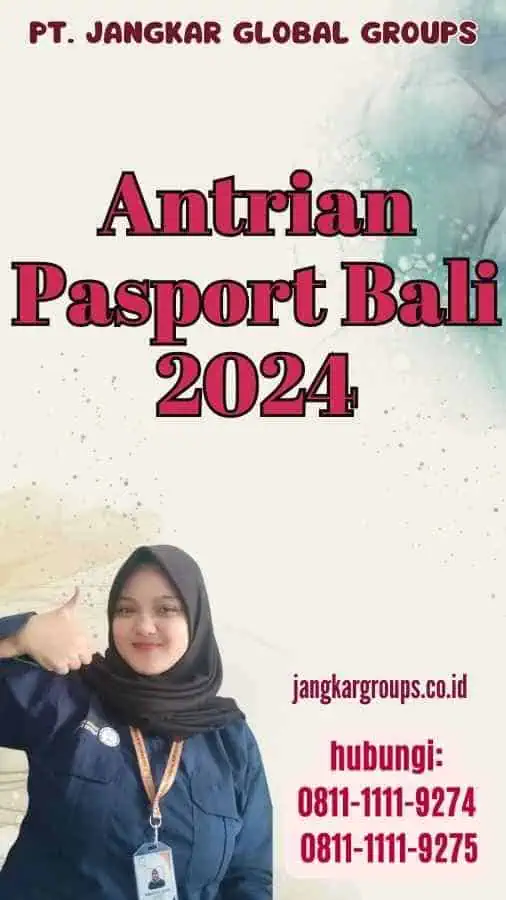 Antrian Pasport Bali 2024