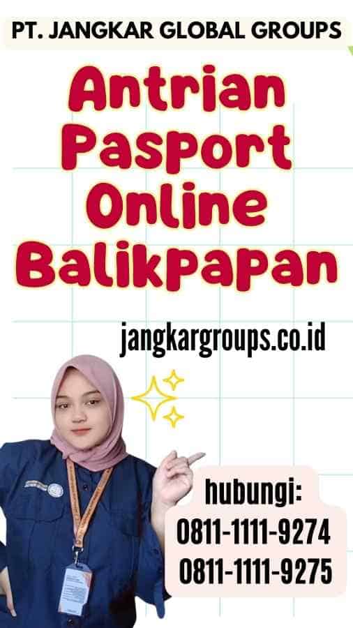 Antrian Pasport Online Balikpapan