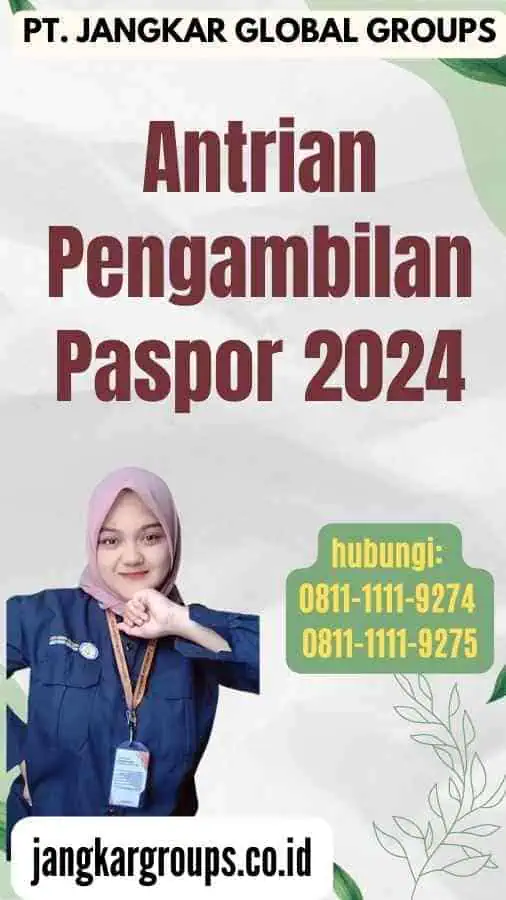 Antrian Pengambilan Paspor 2024