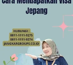 Antrian Visa Jepang: Cara Mendapatkan Visa Jepang