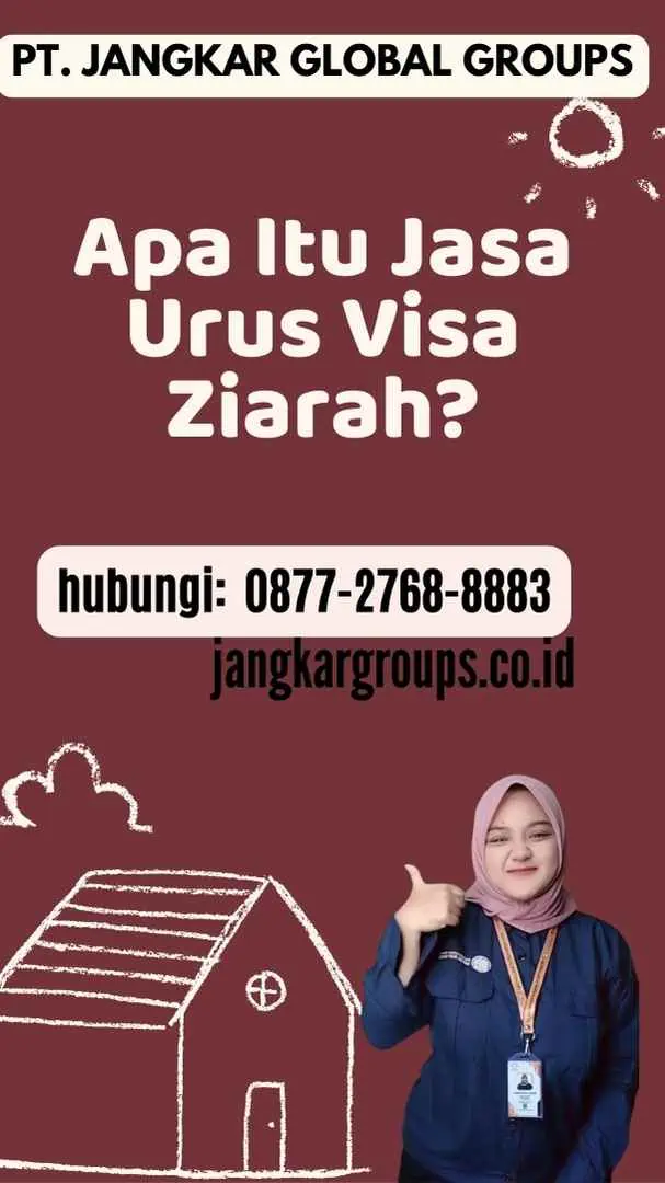 Apa Itu Jasa Urus Visa Ziarah