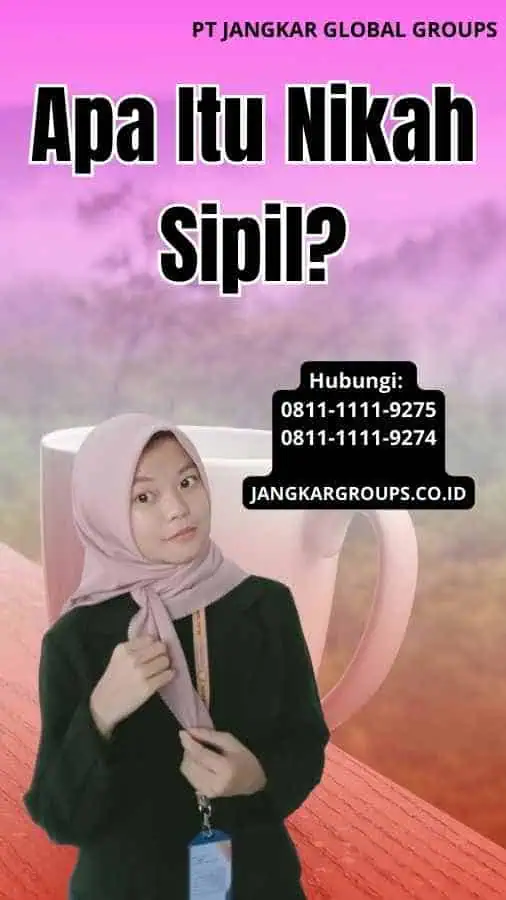 Apa Itu Nikah Sipil