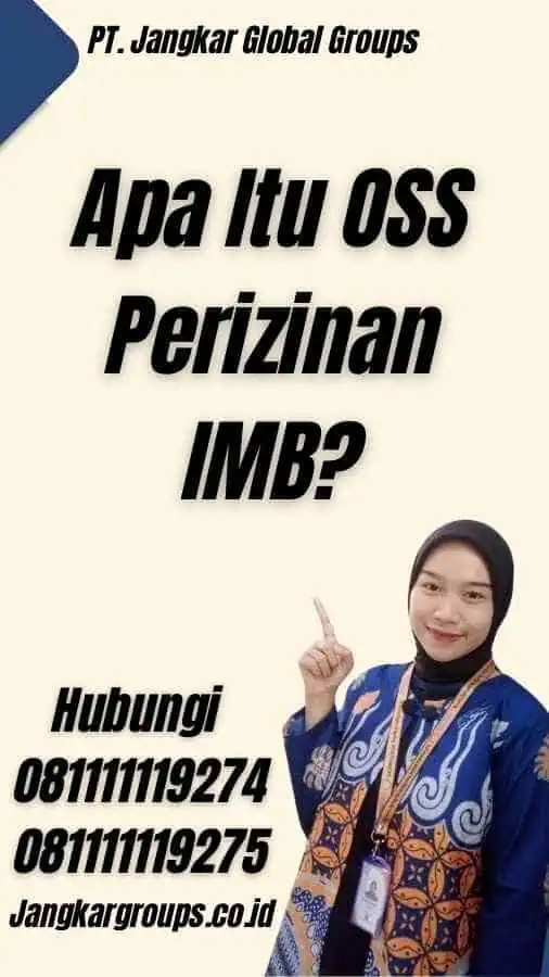 Apa Itu OSS Perizinan IMB?