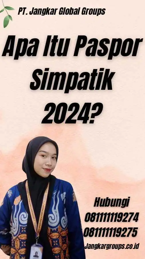 Apa Itu Paspor Simpatik 2024?