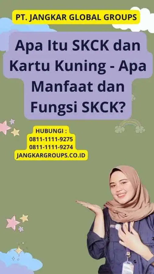 Apa Itu SKCK dan Kartu Kuning - Apa Manfaat dan Fungsi SKCK?