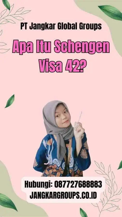 Apa Itu Schengen Visa 42