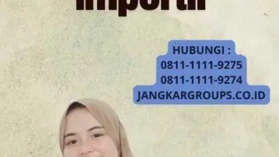 Apa Perbedaan Import Dan Importir