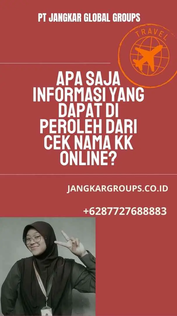 Apa Saja Informasi yang Dapat Di peroleh dari Cek Nama KK Online?