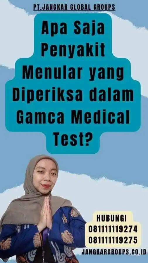 Apa Saja Penyakit Menular yang Diperiksa dalam Gamca Medical Test