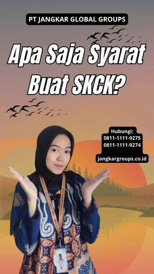 Apa Saja Syarat Buat SKCK