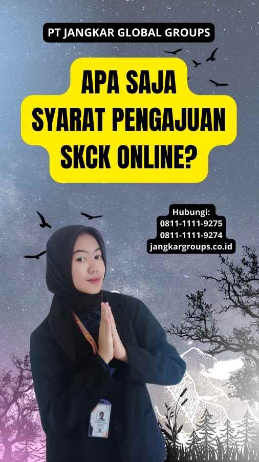 Apa Saja Syarat Pengajuan SKCK Online?