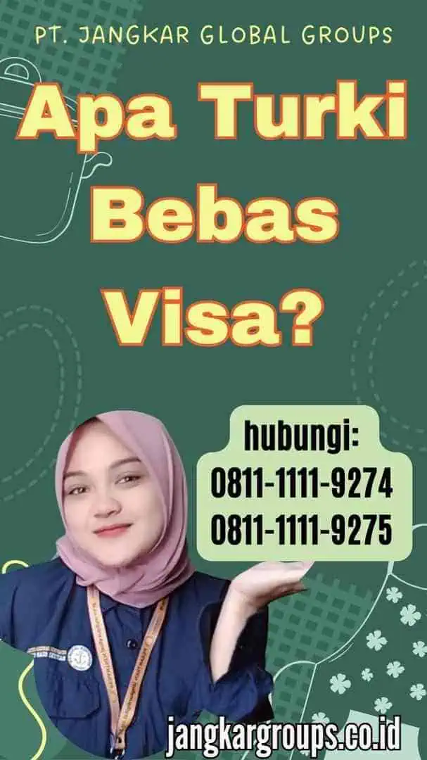 Apa Turki Bebas Visa