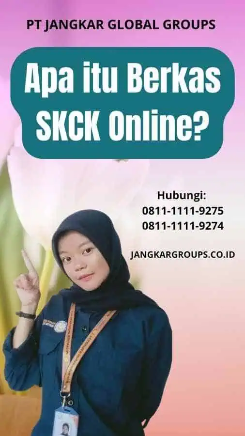 Apa itu Berkas SKCK Online