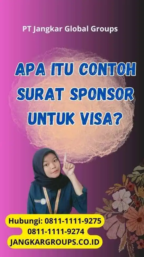 Apa itu Contoh Surat Sponsor Untuk Visa